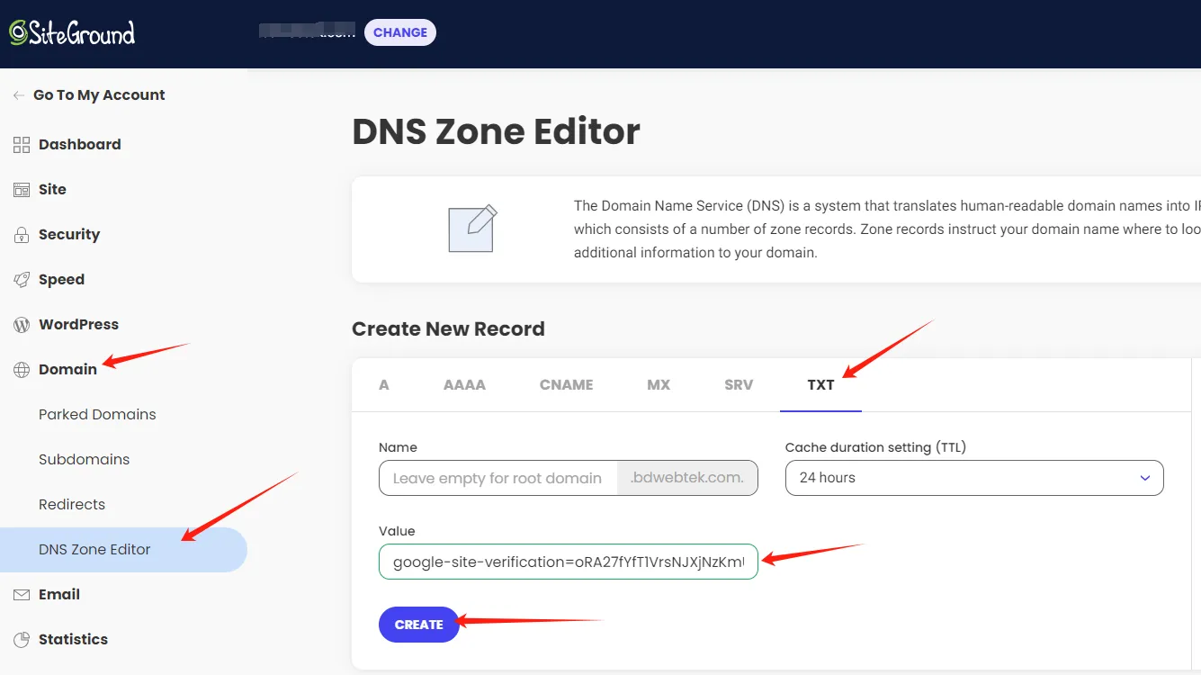 Add TXT value in DNS Zone Editor in SiteGround
