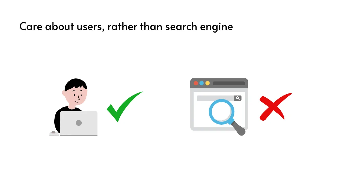 Image emphasizing the importance of focusing on users over search engines.