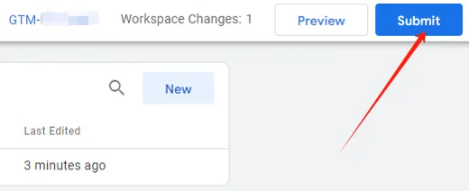 Submitting changes in Google Tag Manager