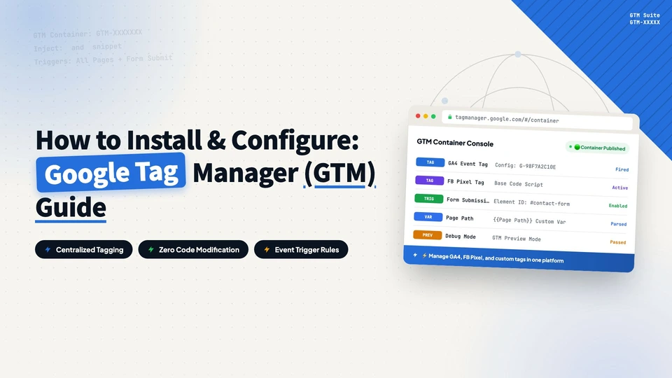 How to Install Google Tag Manager on Your Website?