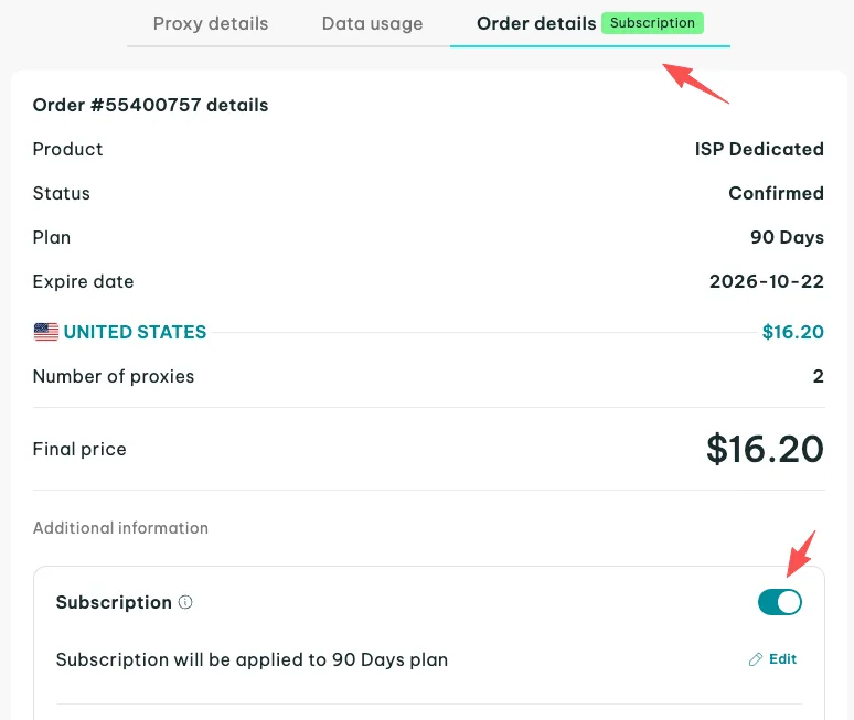 Turning the Subscription toggle on under Additional Information in the IPRoyal order details